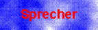 Sprecher